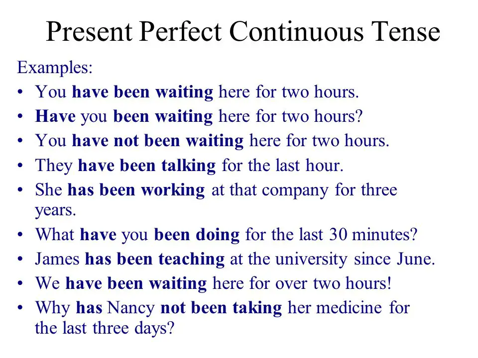 Structure of Present Perfect Continuous Tense;