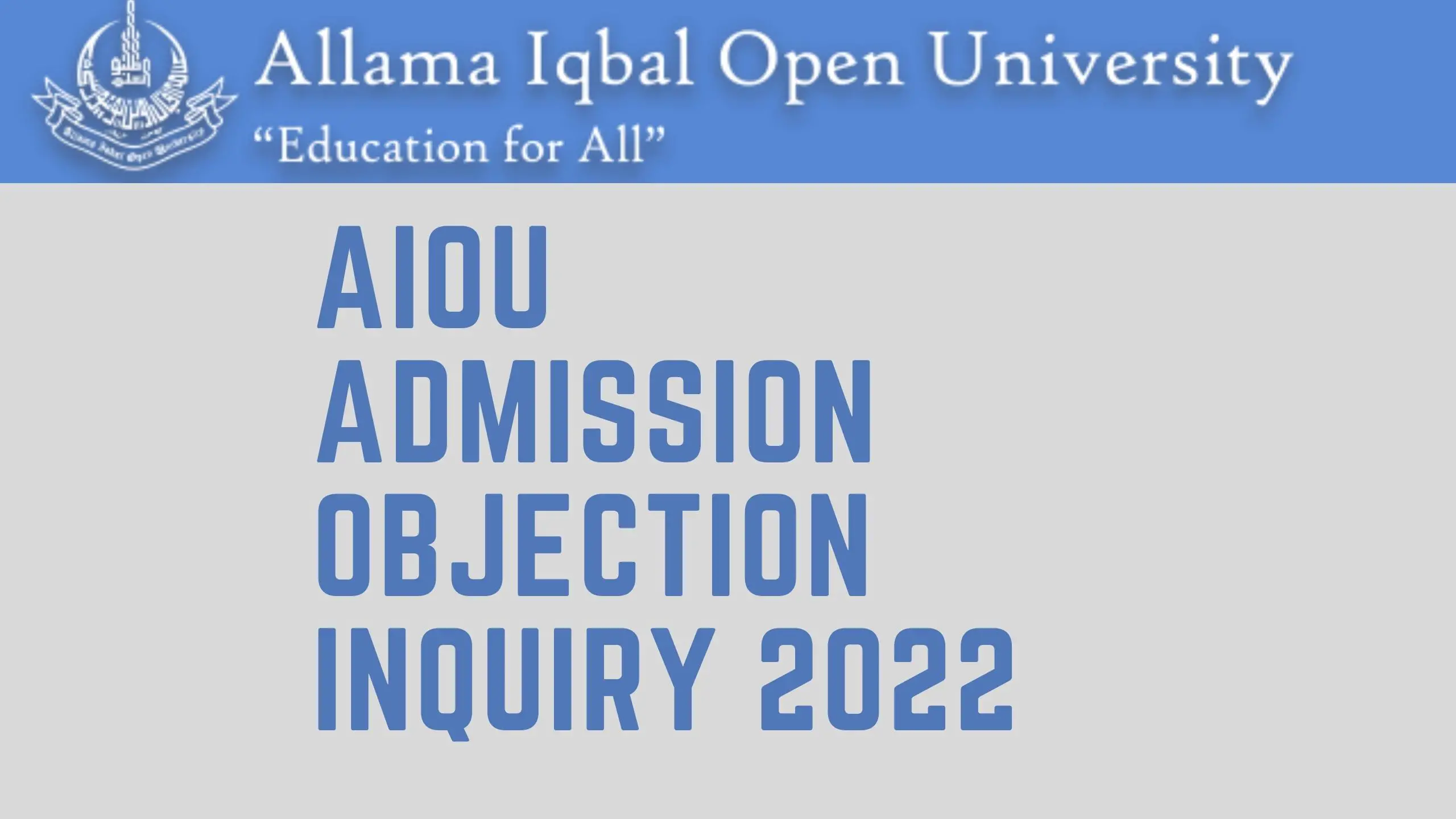 AIOU Admission Objection Inquiry