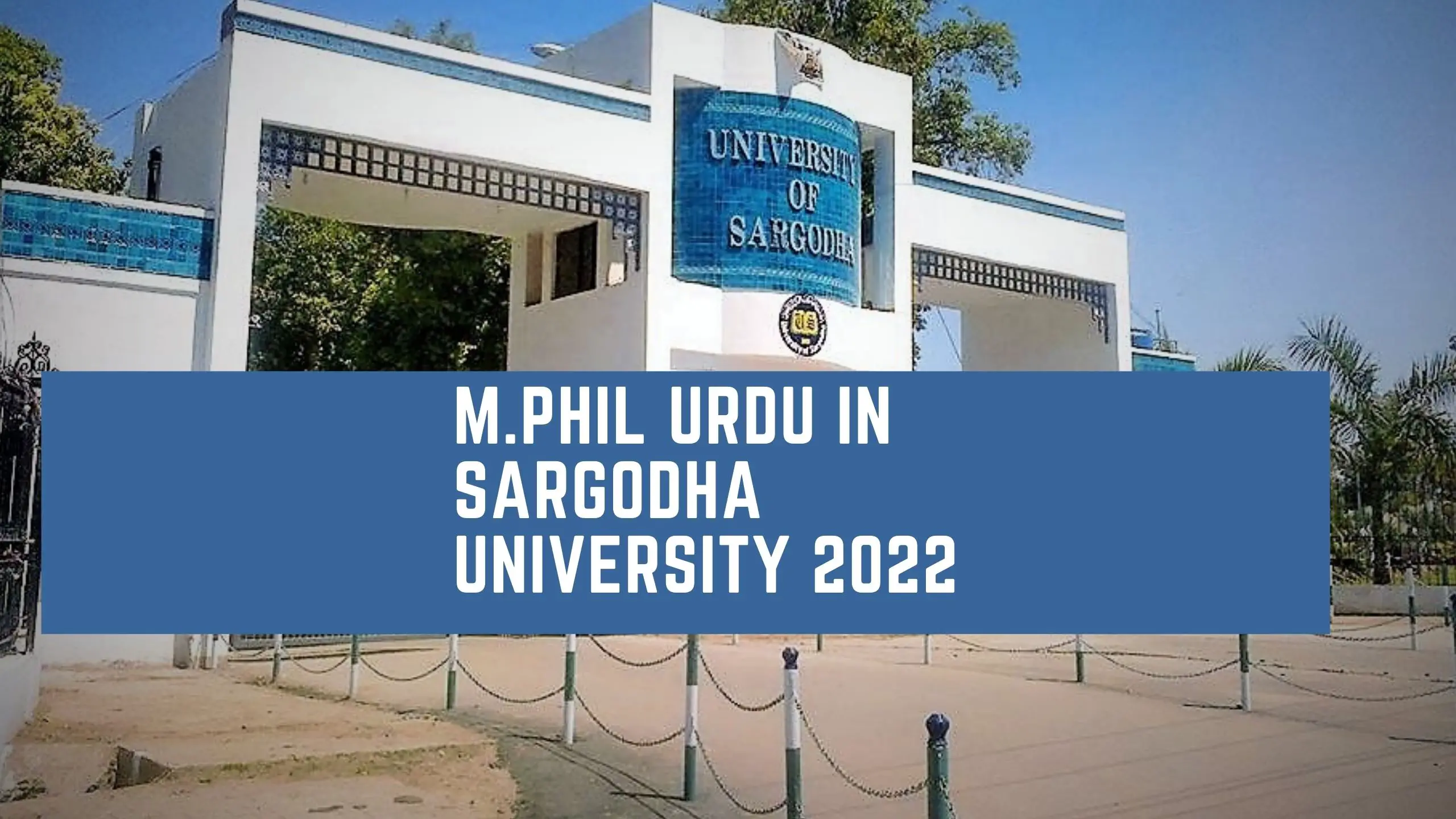 M.Phil Urdu in Sargodha University 2022