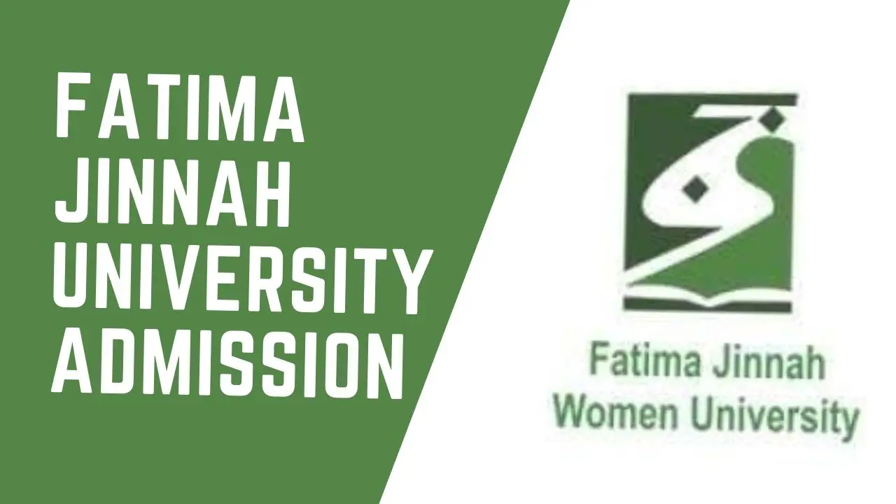 Fatima Jinnah University Admission 2022 last date for BS
