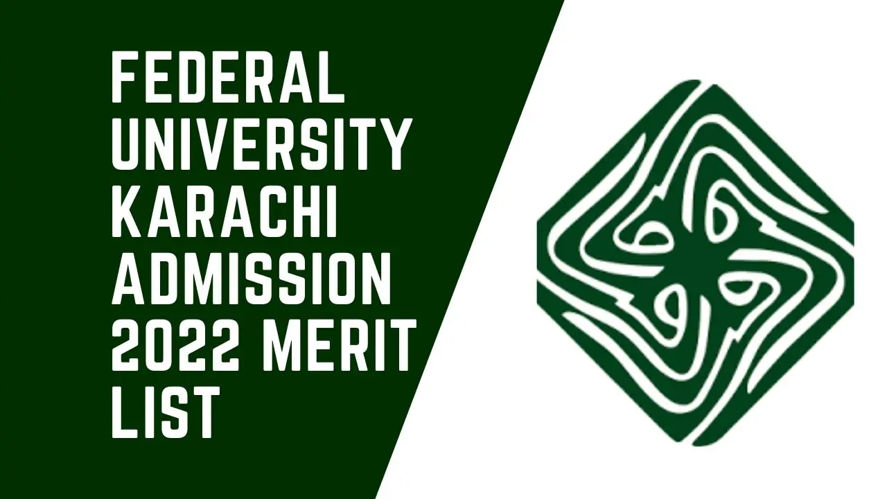 Federal Urdu University Karachi Admission 2022 Merit List