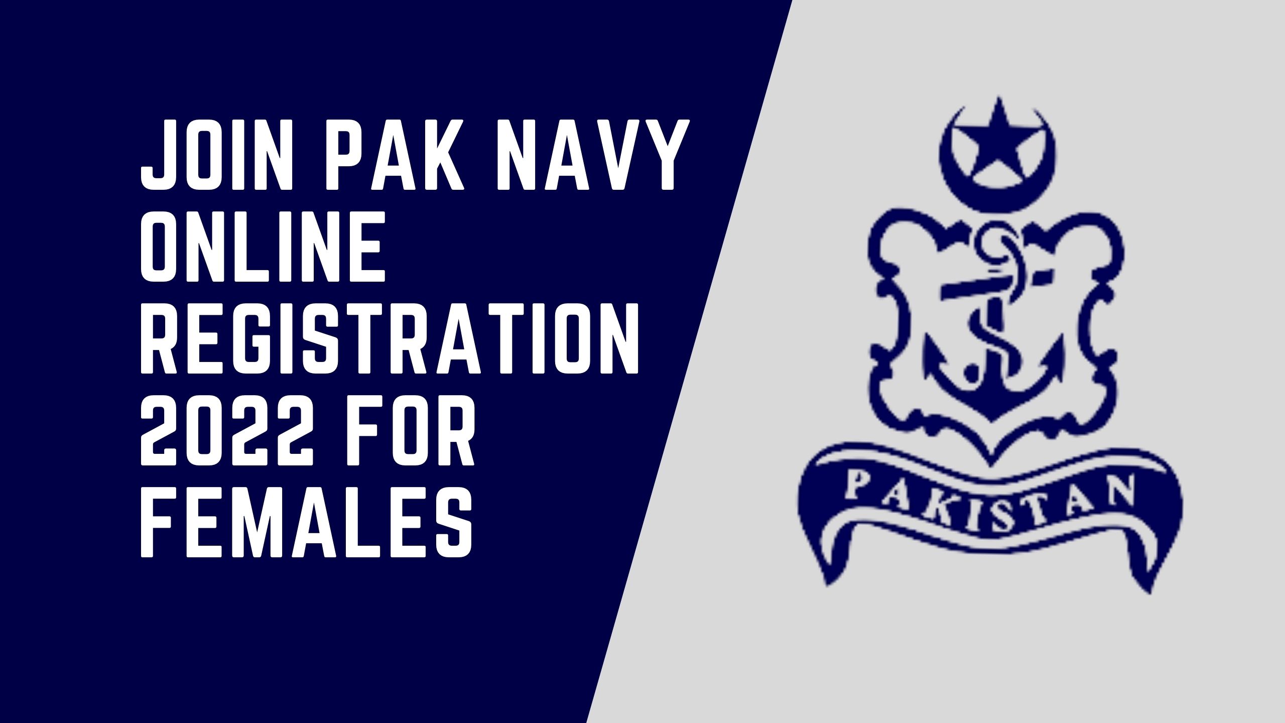 join pak navy online registration 2022 for females