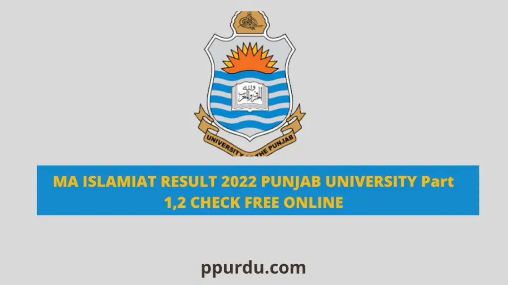 Ma Islamiat Punjab University Result 2022