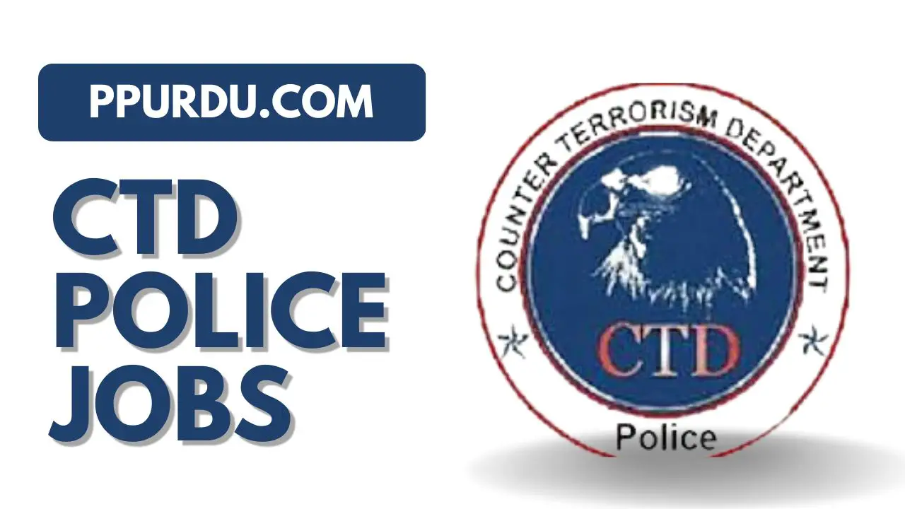 Ctd Police Jobs 2022 Karachi