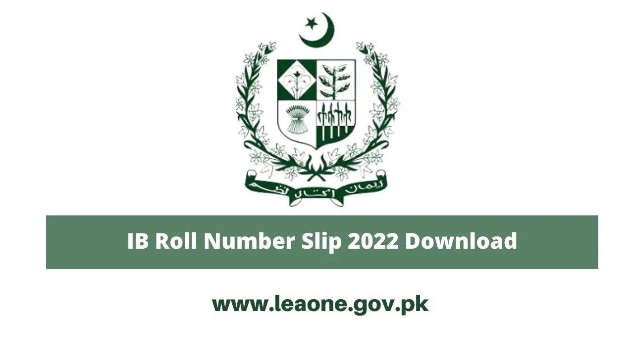 www.leaone.gov.pk Roll No Slip 2022