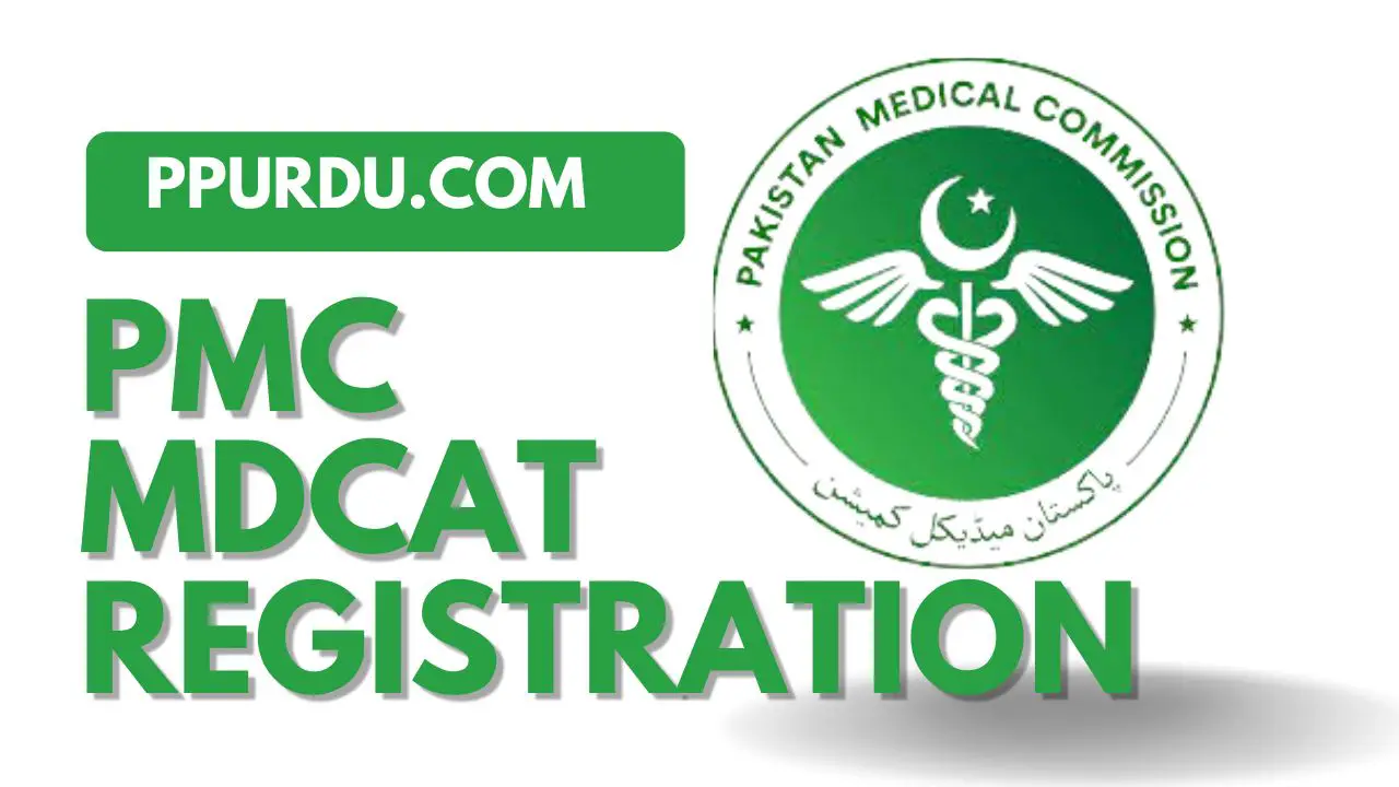 PMC MDCAT REGISTRATION 2022-2023