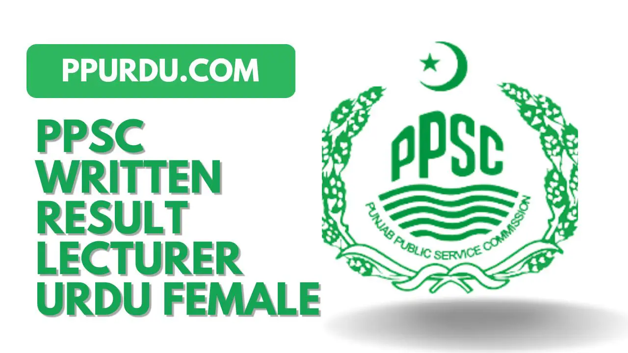 PPSC Written Result Lecturer Urdu Female