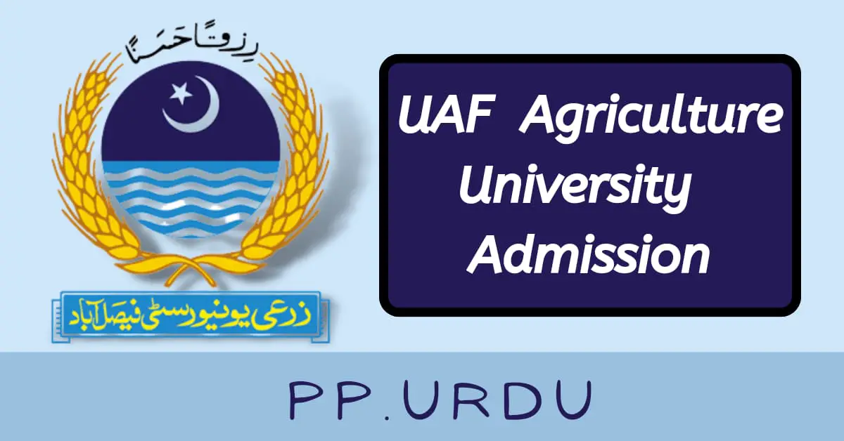 UAF Agriculture University Admission 2022