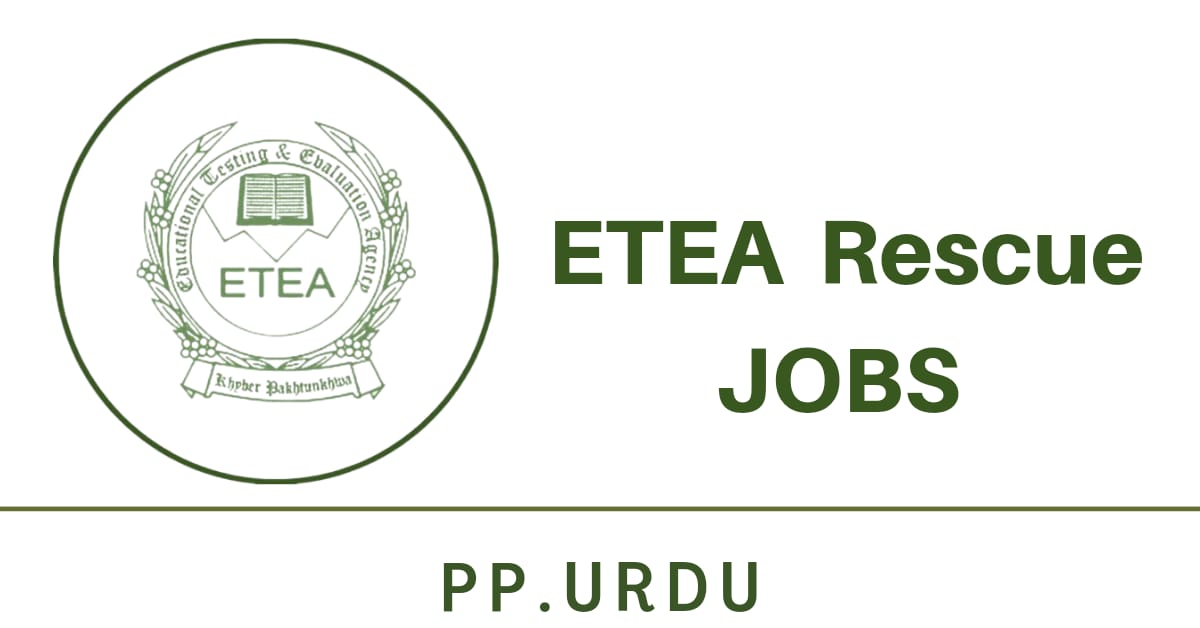 ETEA Rescue 1122 Jobs 2022