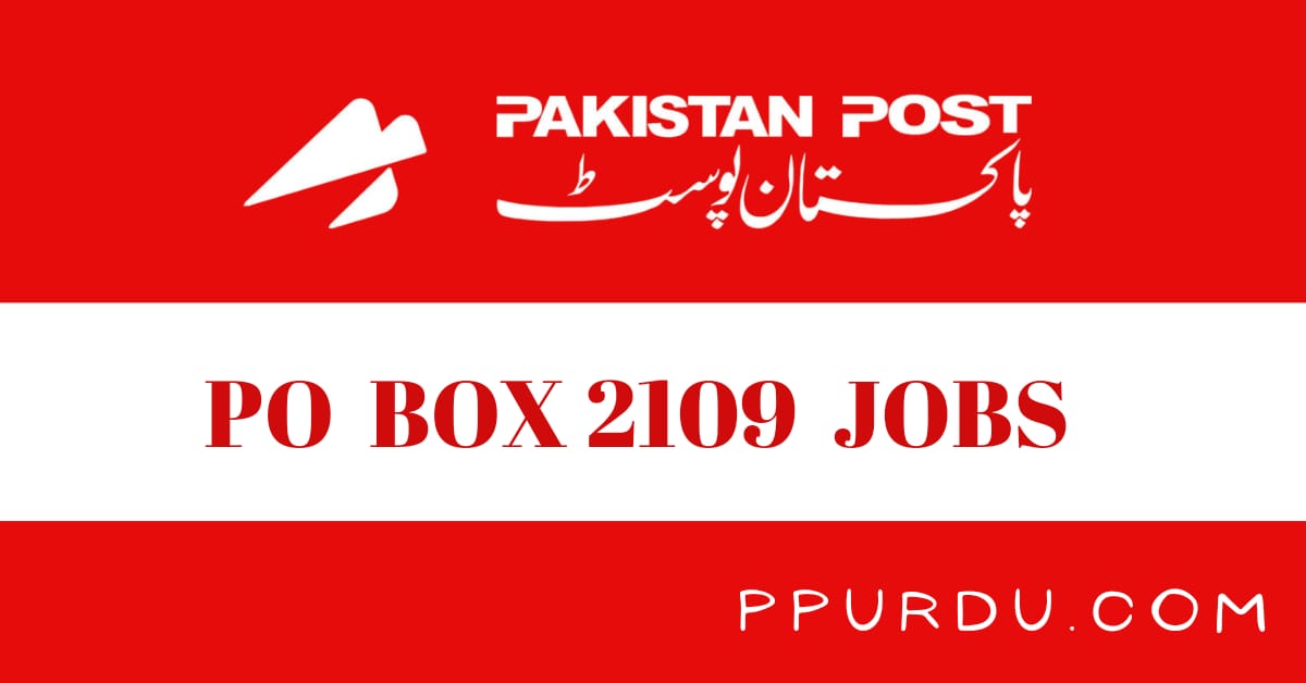 PO Box 2109 Jobs 2022
